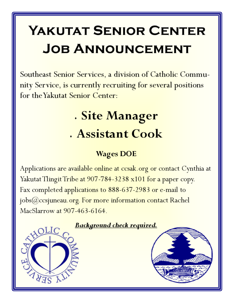 Yakutat Senior Center Job Announcement Yakutat Tlingit Tribe